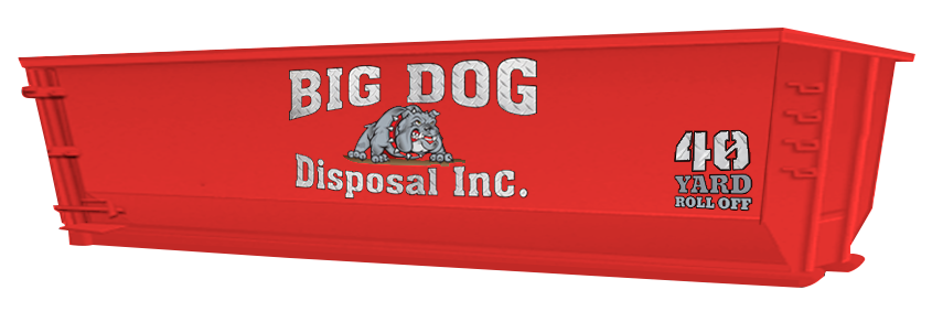 big dog disposal ,40 Yard Roll Off, dumpster 
